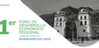 ESTE 6 Y 7 de abril se realizará el 1er foro de desarrollo económico regional de HUANCAVELICA 2022