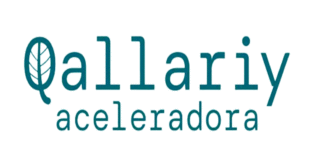 Comienza Qallariy Aceleradora, programa que financiará hasta con 20 000 dólares a pymes de la agroindustria