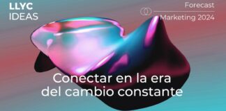Forecast Marketing 2024: Conectar en la era del cambio constante