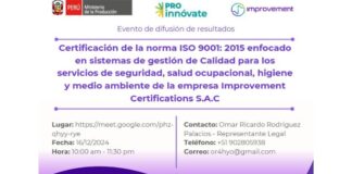 Certificación de la norma ISO 9001: 2015 enfocado en sistemas de gestión de calidad para los servicios de seguridad, salud ocupacional, higiene y medio ambiente de la empresa Improvement Certifications S.A.C