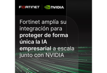 Fortinet refuerza la integración con NVIDIA para asegurar de forma única la IA empresarial a escala
