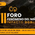 CCL: Expertos analizarán el impacto del fenómeno de el niño en la economía y el comercio